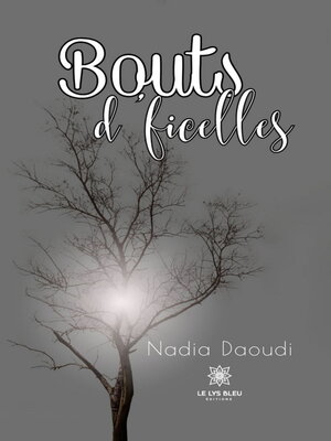cover image of Bouts d'ficelles